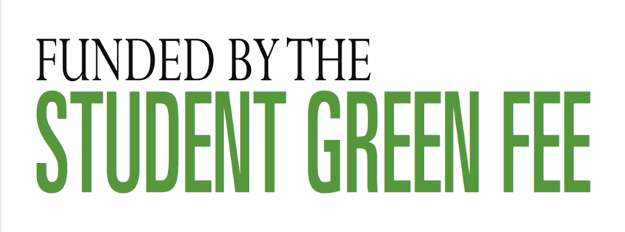 Funded by The Student Green Fee